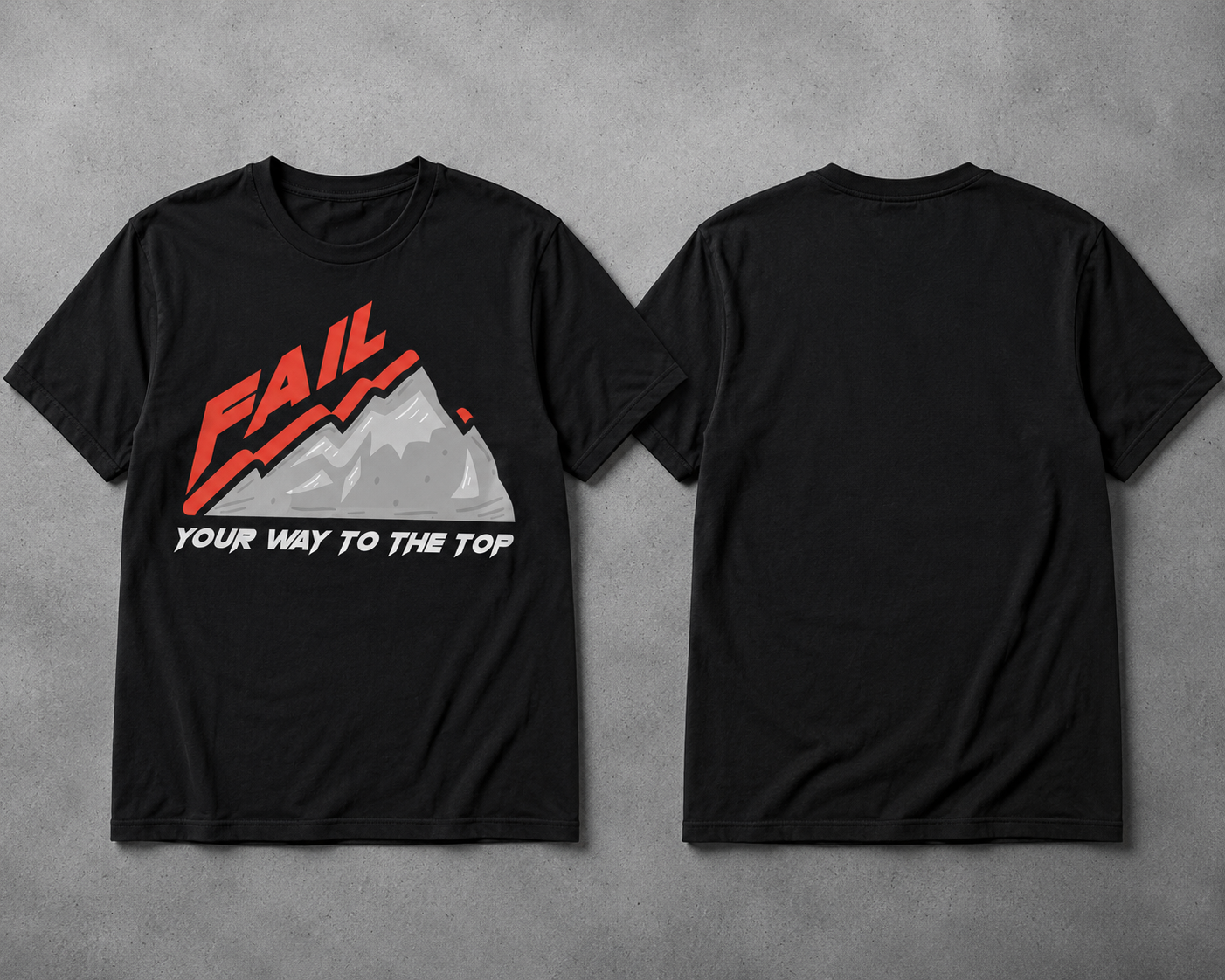 Fail your way to the top shirt
